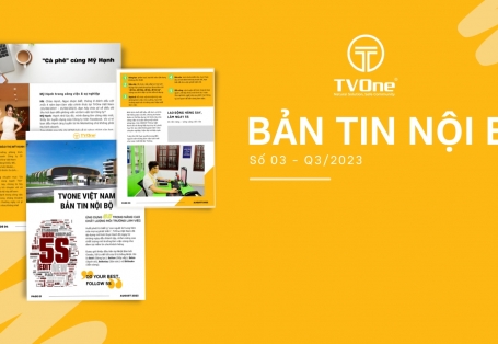 [Q3/2023] Bản Tin Nội Bộ TVOne Việt Nam Số Tháng 8